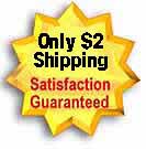 Flat rate of $2 for  Shipping anywhere in the USA Satisfaction Guaranteed